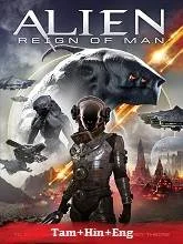 Alien: Reign of Man (2017) HDRip Tamil Dubbed