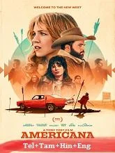 Americana (2025) BRRip Telugu Dubbed
