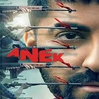 Anek (2022) HDRip Telugu + Tamil + Hindi