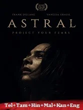 Astral (2018) HDRip Telugu Dubbed