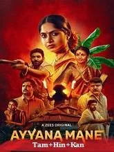 Ayyana Mane Season 1 (2025) HDRip Tamil