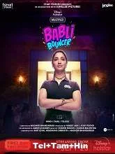 Babli Bouncer (2022) HDRip Telugu Dubbed