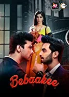 Bebaakee (2020) HDRip Hindi Season 1 Complete