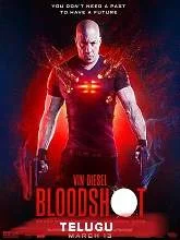 Bloodshot (2020) BRRip Telugu Dubbed