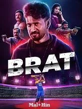 Brat (2025) HDRip Malayalam