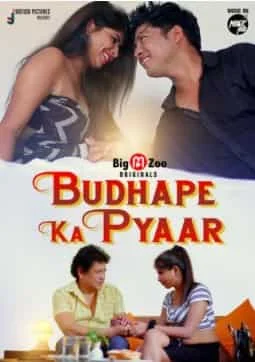 Budhape Ka Pyaar S01 Complete Big Movie Zoo (2021) HDRip Hindi