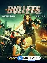 Bullets (2021) HDRip Hindi Season 1 Episodes (01-06)