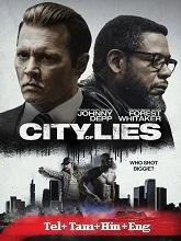 City Of Lies (2019) BluRay Telugu Dubbed
