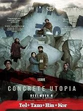 Concrete Utopia (2023) HDRip Telugu Dubbed