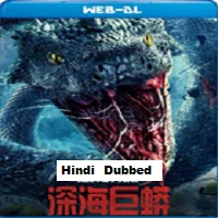 Deep Sea Python (2023) HDRip Hindi Dubbed