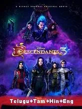 Descendants 3 (2019) HDRip [Telugu + Tamil + Hindi + English] Dubbed