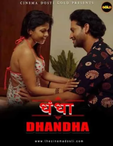 Dhandha Gold Flix Originals (2021) HDRip Hindi