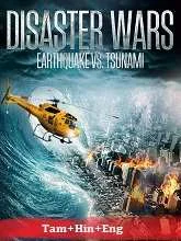 Disaster Wars: Earthquake vs. Tsunami (2013) BluRay Tamil Dubbed