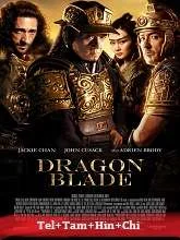 Dragon Blade (2016) BluRay Telugu Dubbed