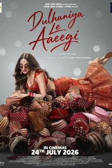 Dulhaniya Le Aaeegi (2026) DVDScr Hindi