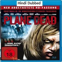 Flight of the Living Dead (2008) Hindi Dubbed