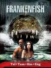 Frankenfish (2004) HDRip Telugu Dubbed