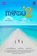 Gaalipata 2 (2022) HDRip Kannada