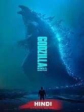 Godzilla: King of the Monsters (2019) BluRay Hindi Dubbed