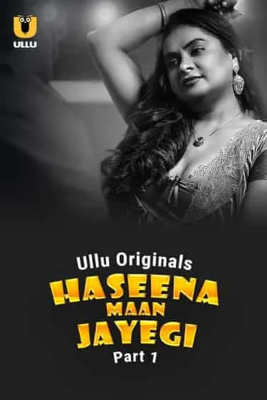 Haseena Maan Jayegi Part 1 (2025) HDRip Hindi