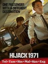 Hijack 1971 (2024) HDRip Telugu Dubbed
