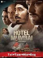 Hotel Mumbai (2019) BluRay Telugu + Tamil + Hindi