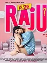 Is She Raju? (2019) HDTVRip Hindi