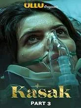 Kasak (2020) HDRip Part 1 Episodes (01-04)