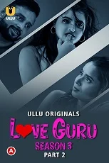 Love Guru Season 3 Part 2 (2023) HDRip Hindi