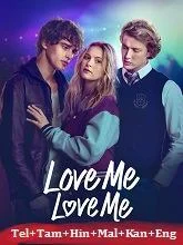 Love Me Love Me (2026) HDRip Telugu Dubbed