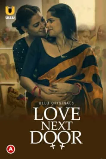 Love Next Door Ullu Originals (2022) HDRip Hindi