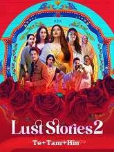 Lust Stories 2 (2023) HDRip Telugu