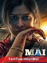 Mai Season 1 (2022) HDRip Telugu + Tamil + Hindi