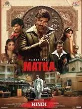 Matka (2024) HDRip Hindi