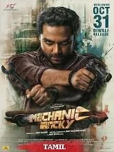 Mechanic Rocky (2024) HDRip Tamil
