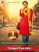 Miss India (2020) HDRip [Telugu + Tamil + Malayalam]