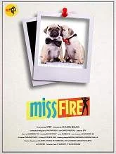 Missfire (2021) HDRip Telugu
