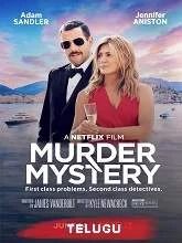 Murder Mystery (2019) HDRip Telugu Dubbed
