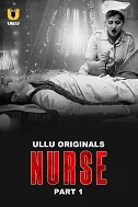 Nurse Part 1 (2024) HDRip Hindi