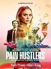 Pain Hustlers (2023) BluRay Telugu Dubbed