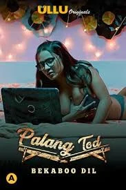 Palang Tod (Bekaboo Dil) (2021) HDRip Hindi