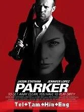 Parker (2013) HDRip Telugu + Tamil + Hindi