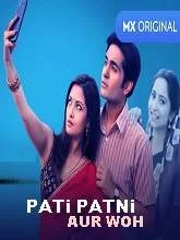 Pati Patni aur Woh (2020) HDRip Hindi Season 1 Episodes [01-10]