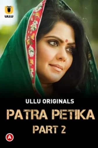 Patra Petika Part 2 Ullu Originals (2022) HDRip Hindi