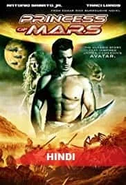 Princess of Mars (2009) HDRip Hindi Dubbed