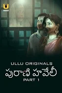 Purani Haveli Part 1 (2024) HDRip Hindi