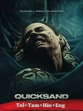Quicksand (2023) HDRip Telugu Dubbed