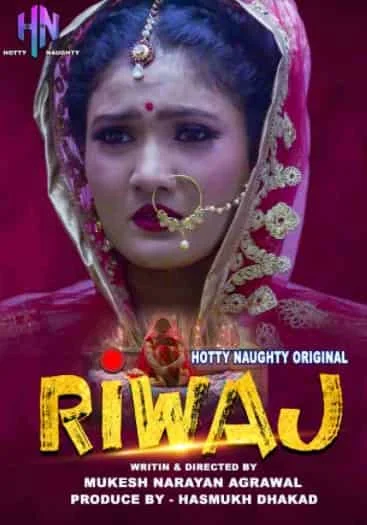 Riwaz Hotty Naughty (2021) HDRip Hindi