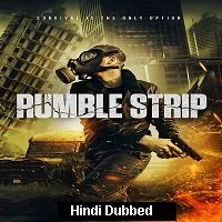 Rumble Strip (2020) HDRip Hindi Dubbed