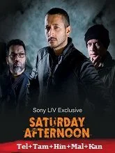 Saturday Afternoon (2023) HDRip Telugu